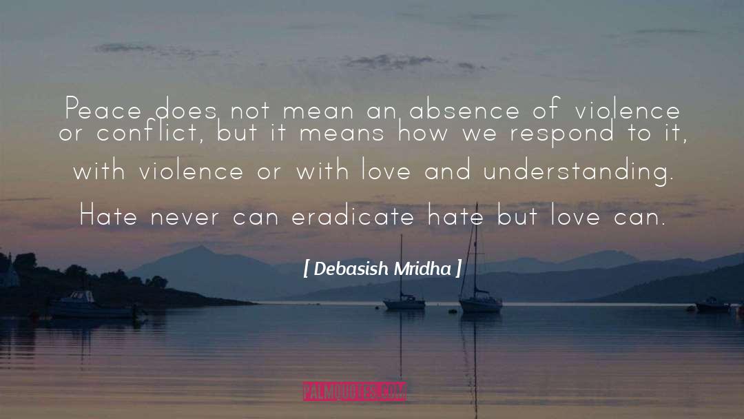 Eradicate quotes by Debasish Mridha