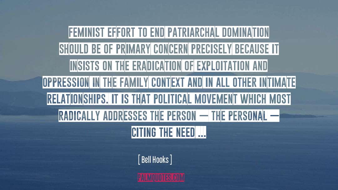 Eradication quotes by Bell Hooks