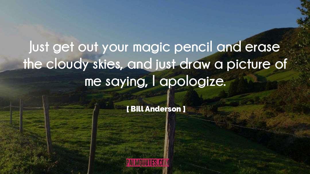 Erase quotes by Bill Anderson