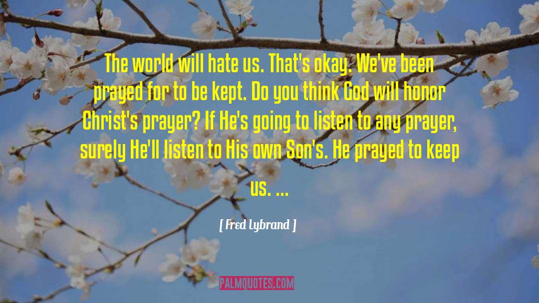 Erasing Hate quotes by Fred Lybrand