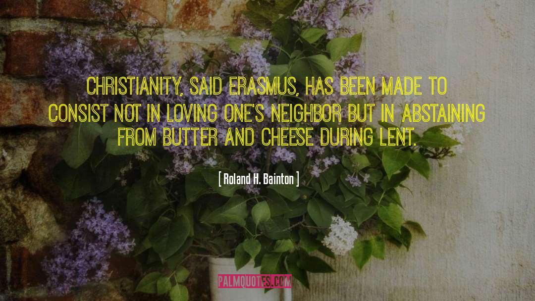 Erasmus quotes by Roland H. Bainton