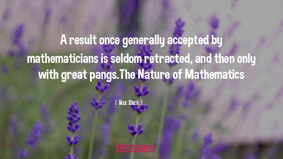 Erdos Mathematician quotes by Max Black
