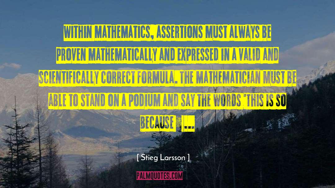 Erdos Mathematician quotes by Stieg Larsson