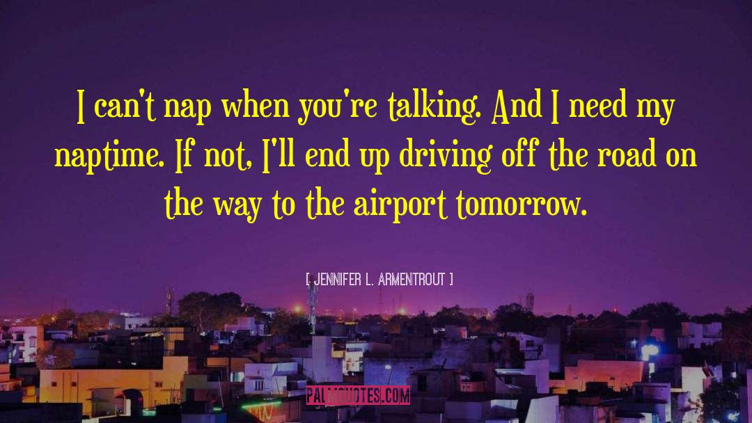 Erfurt Airport quotes by Jennifer L. Armentrout