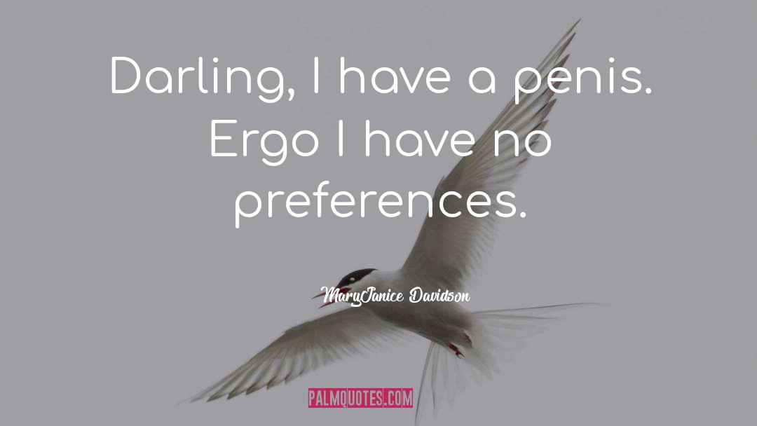 Ergo quotes by MaryJanice Davidson