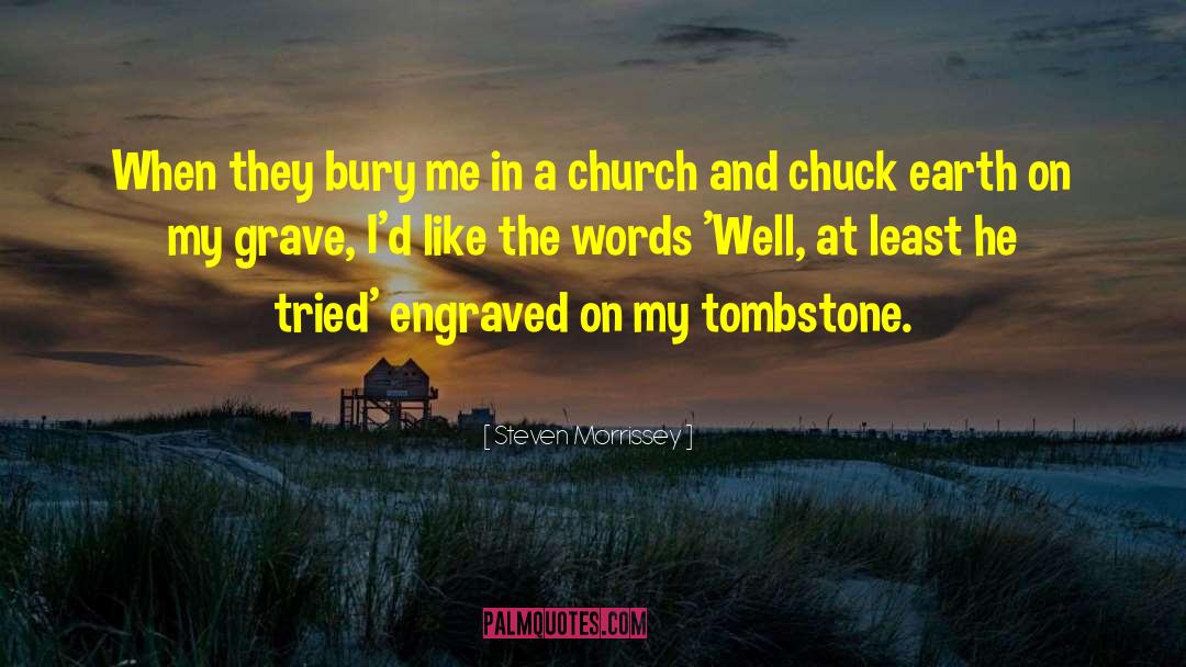 Eric Church quotes by Steven Morrissey