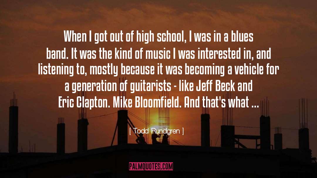 Eric Clapton quotes by Todd Rundgren