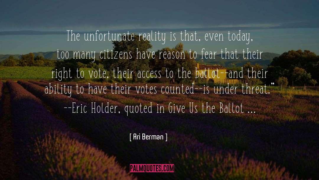 Eric Holder quotes by Ari Berman