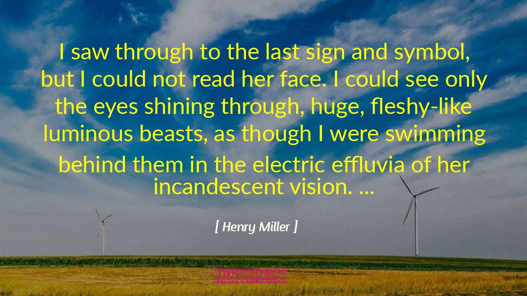 Eric Miller quotes by Henry Miller
