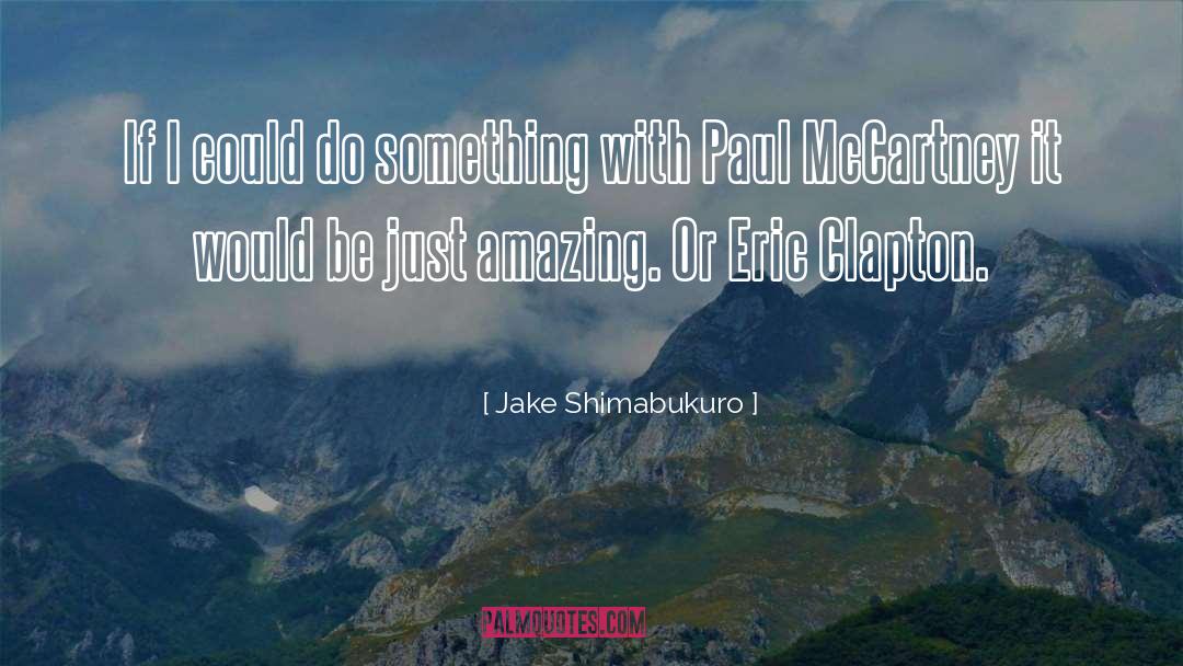 Eric Packer quotes by Jake Shimabukuro