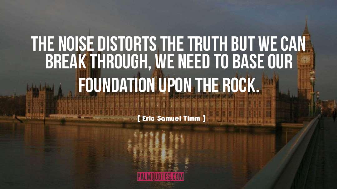 Eric Samuel Timm quotes by Eric Samuel Timm