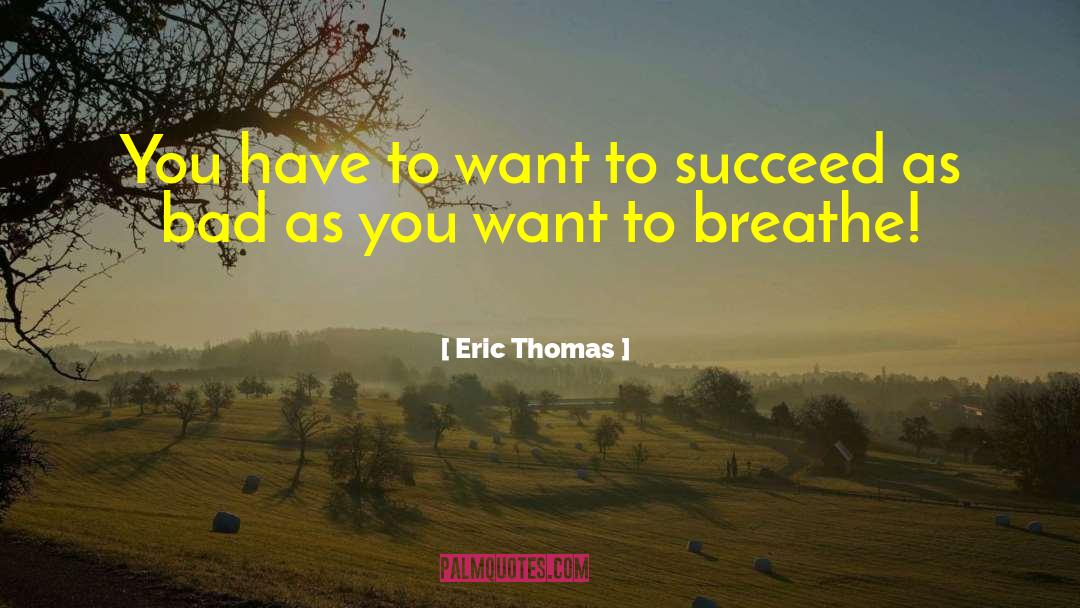 Eric Thomas Les Brown quotes by Eric Thomas