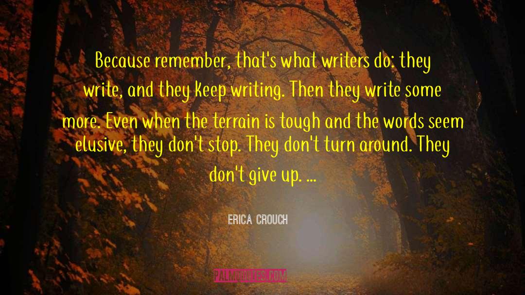 Erica Crouch quotes by Erica Crouch