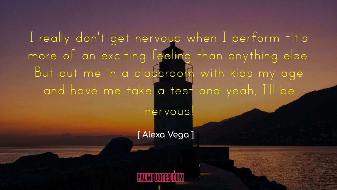 Erichsen Test quotes by Alexa Vega