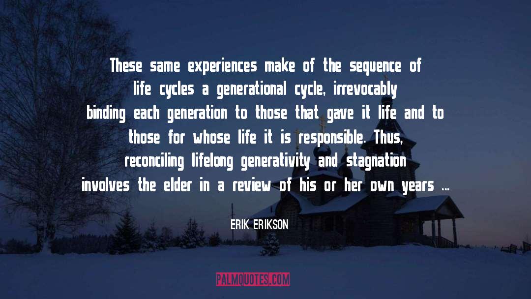 Erik Erikson Book quotes by Erik Erikson