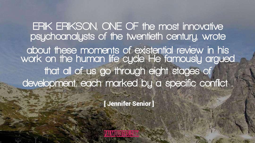 Erik Erikson Book quotes by Jennifer Senior