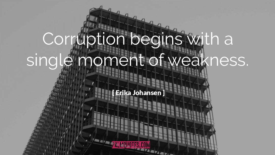 Erika Johansen quotes by Erika Johansen