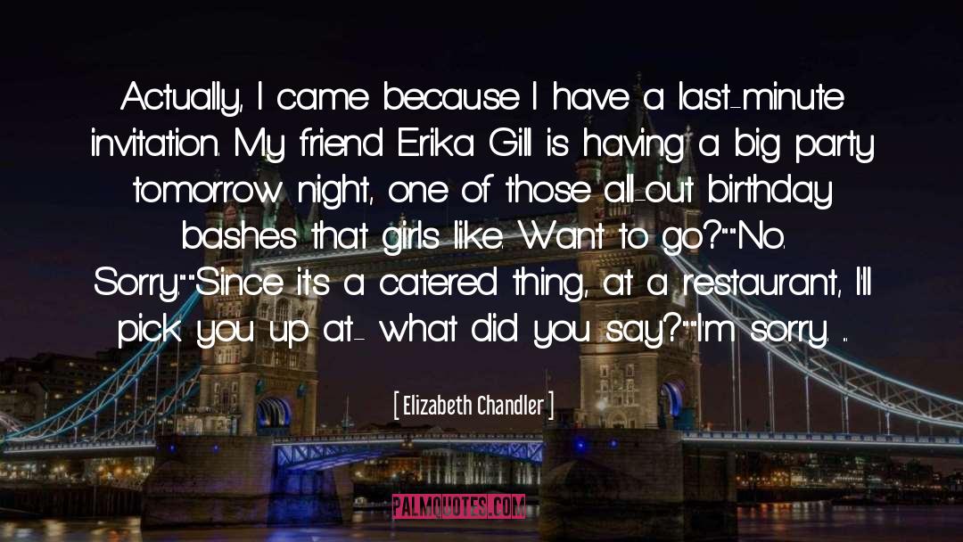 Erika quotes by Elizabeth Chandler