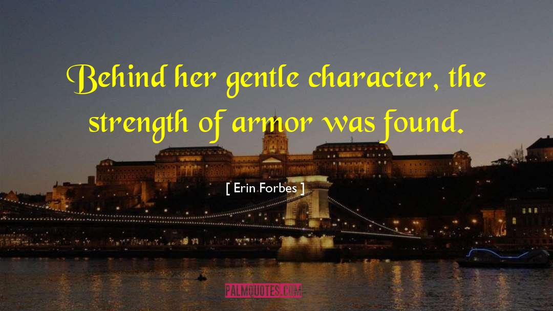 Erin Forbes quotes by Erin Forbes