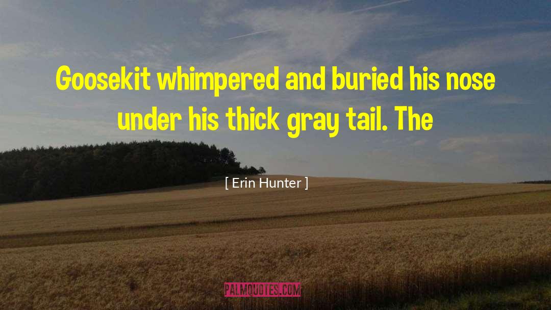 Erin Hunter quotes by Erin Hunter