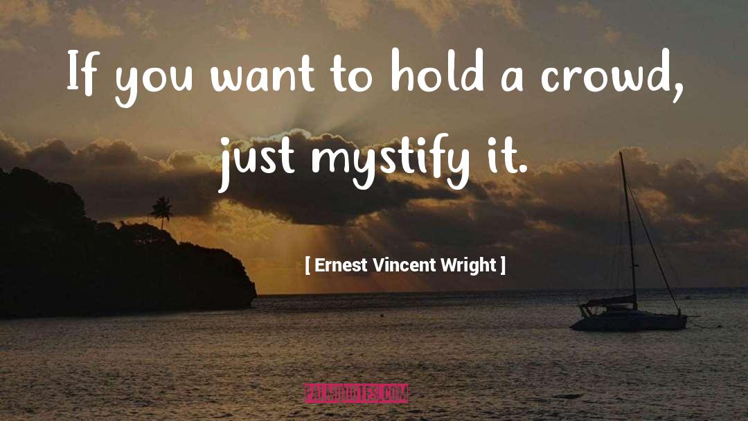 Ernest Vincent Wright quotes by Ernest Vincent Wright
