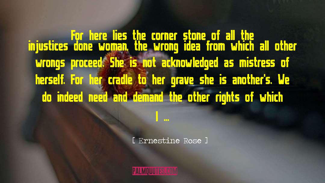 Ernestine quotes by Ernestine Rose