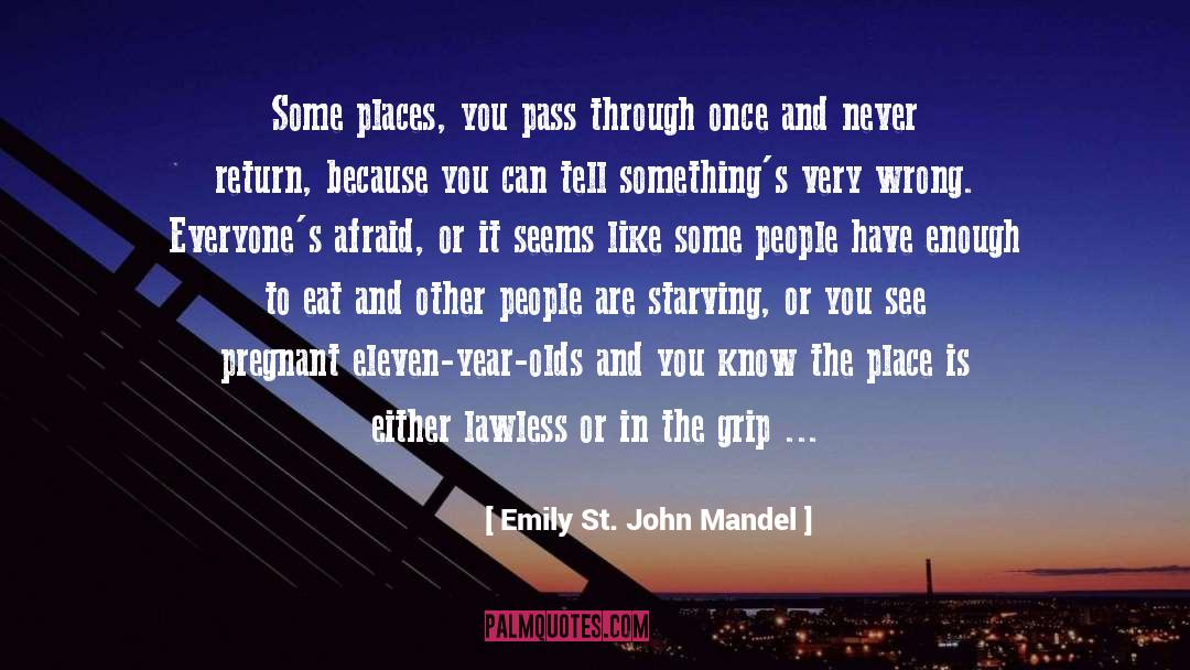 Ernst Grip quotes by Emily St. John Mandel