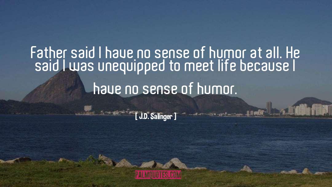Ernst J C3 Bcnger quotes by J.D. Salinger