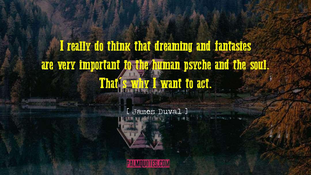 Eros And Psyche quotes by James Duval