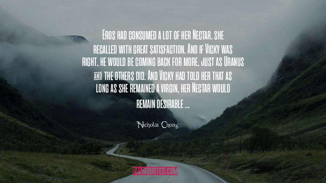 Eros quotes by Nicholas Chong