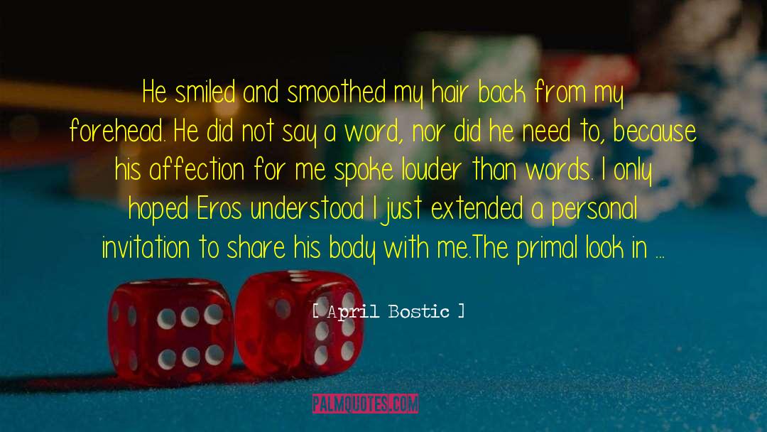 Eros quotes by April Bostic