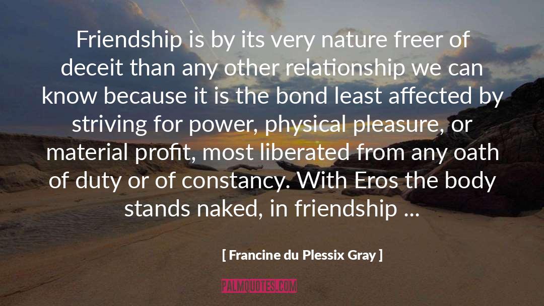 Eros quotes by Francine Du Plessix Gray