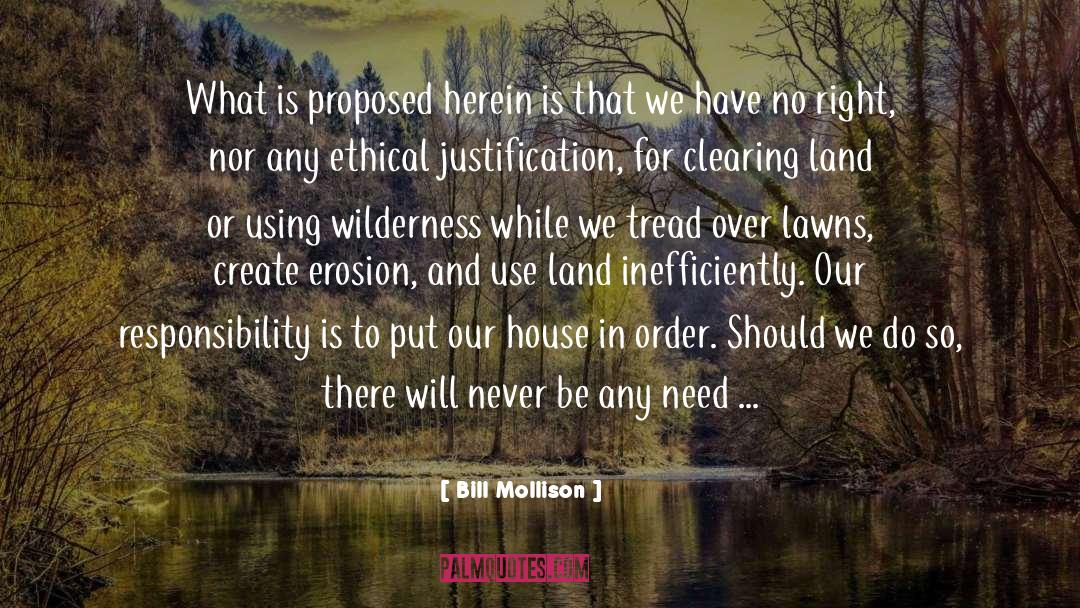 Erosion quotes by Bill Mollison