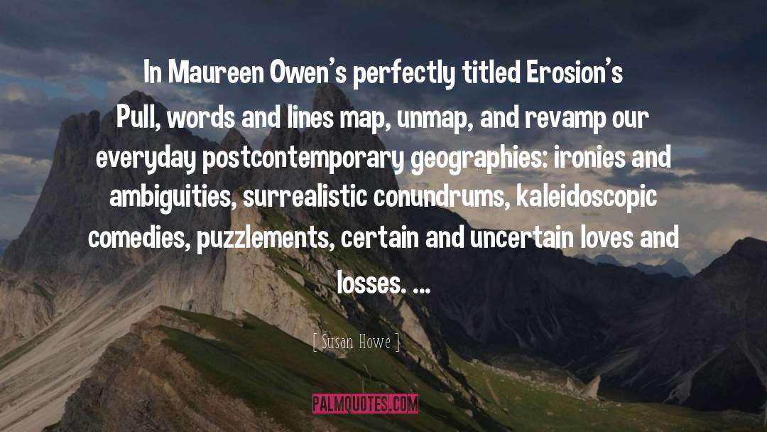 Erosion quotes by Susan Howe