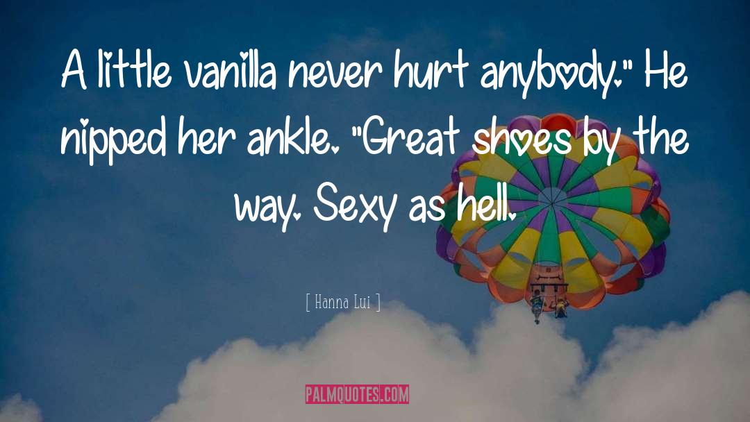 Erotic Fiction quotes by Hanna Lui