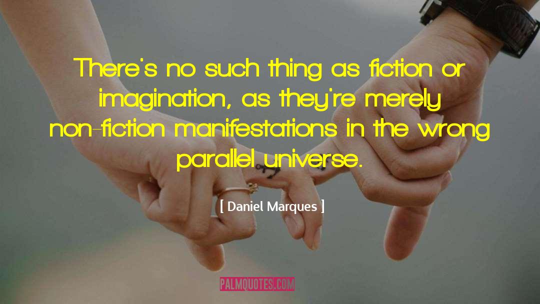 Erotic Fiction quotes by Daniel Marques