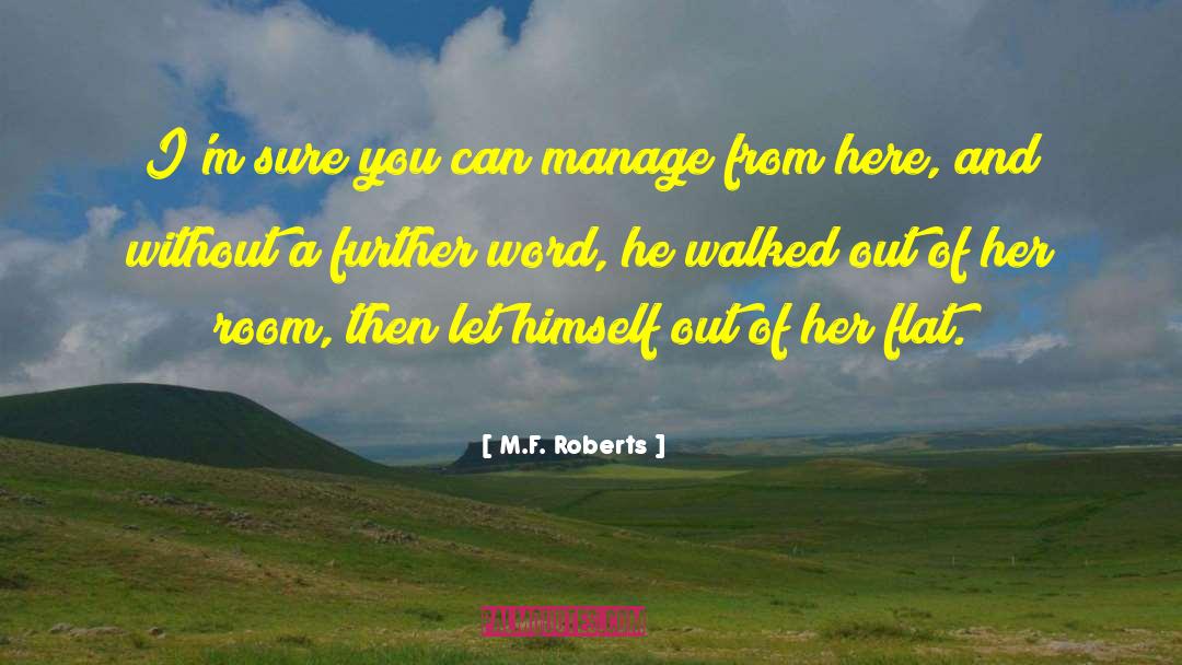 Erotic Literature quotes by M.F. Roberts