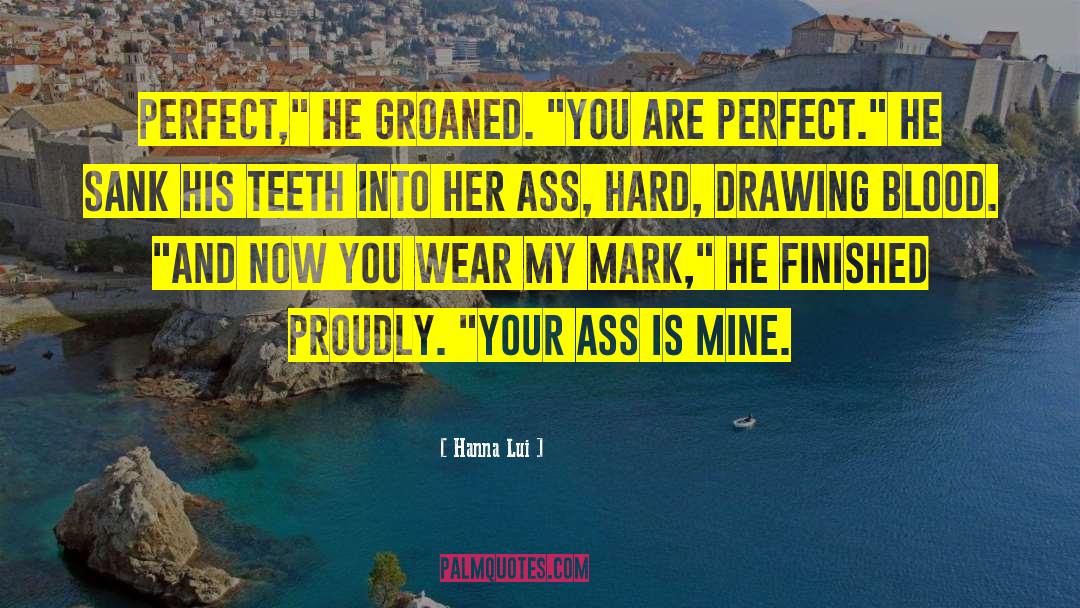 Erotic Literature quotes by Hanna Lui