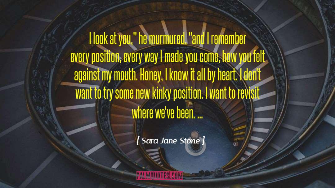 Erotic Romance quotes by Sara Jane Stone