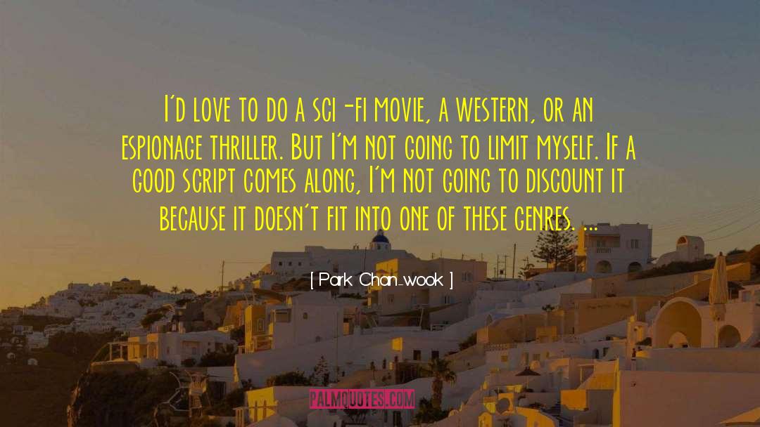 Erotic Sci Fi quotes by Park Chan-wook