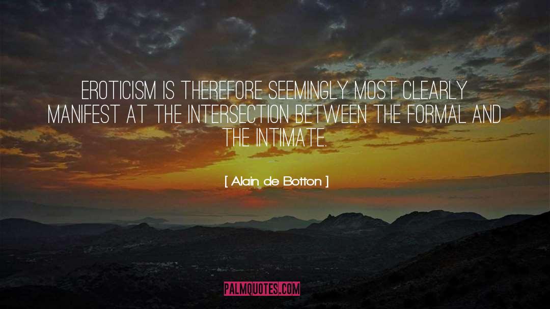 Eroticism quotes by Alain De Botton