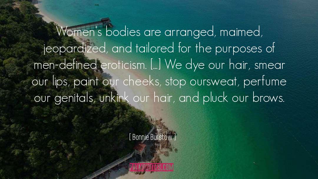 Eroticism quotes by Bonnie Burstow