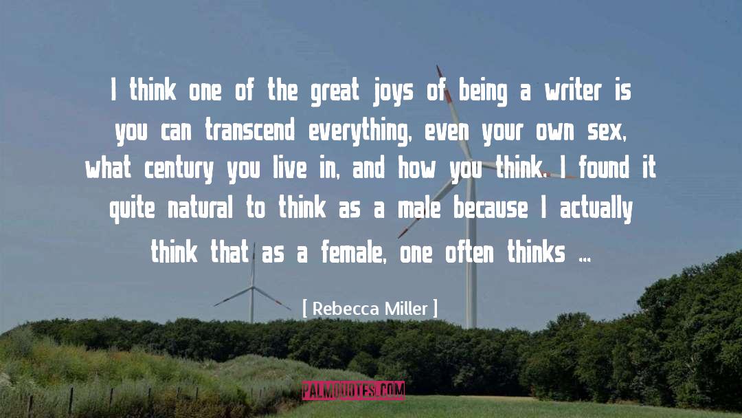 Eroticism quotes by Rebecca Miller