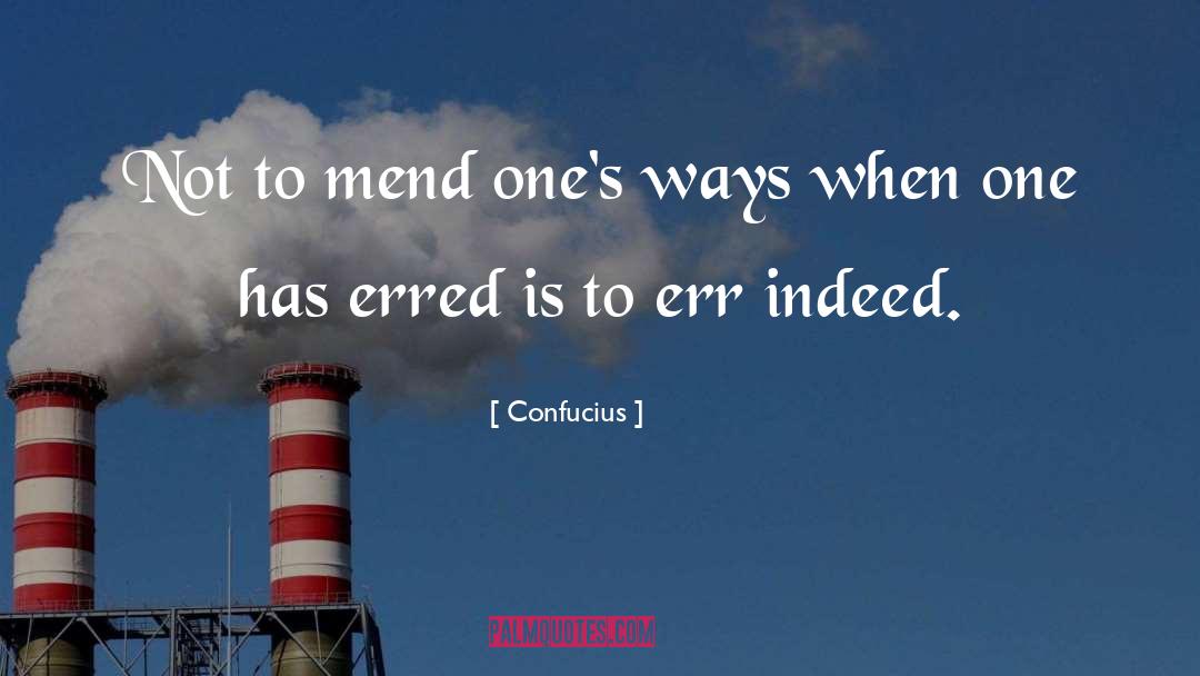 Err quotes by Confucius