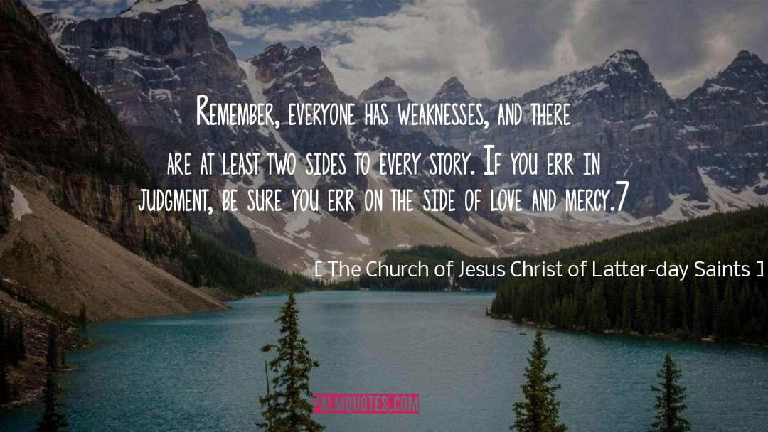 Err quotes by The Church Of Jesus Christ Of Latter-day Saints