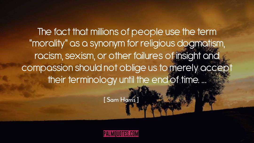 Erred Synonym quotes by Sam Harris