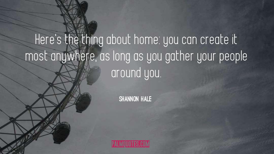 Errika Home quotes by Shannon Hale