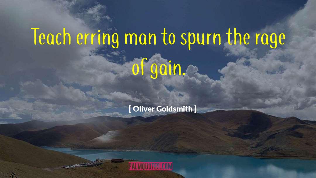 Erring quotes by Oliver Goldsmith