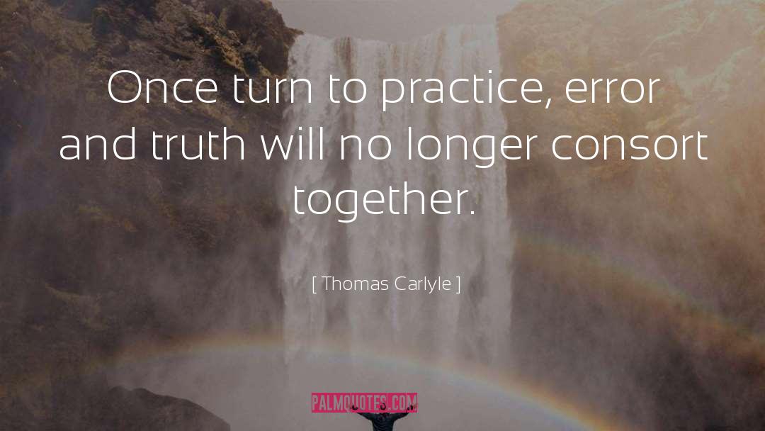 Error And Truth quotes by Thomas Carlyle