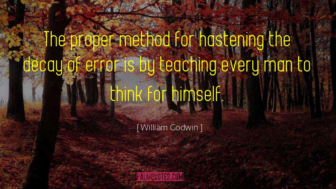 Error Proofing quotes by William Godwin